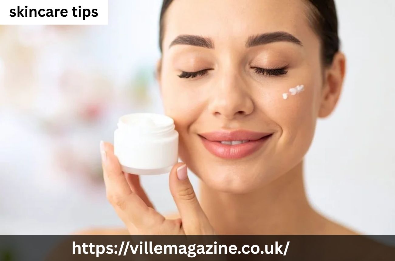 Skincare Tips