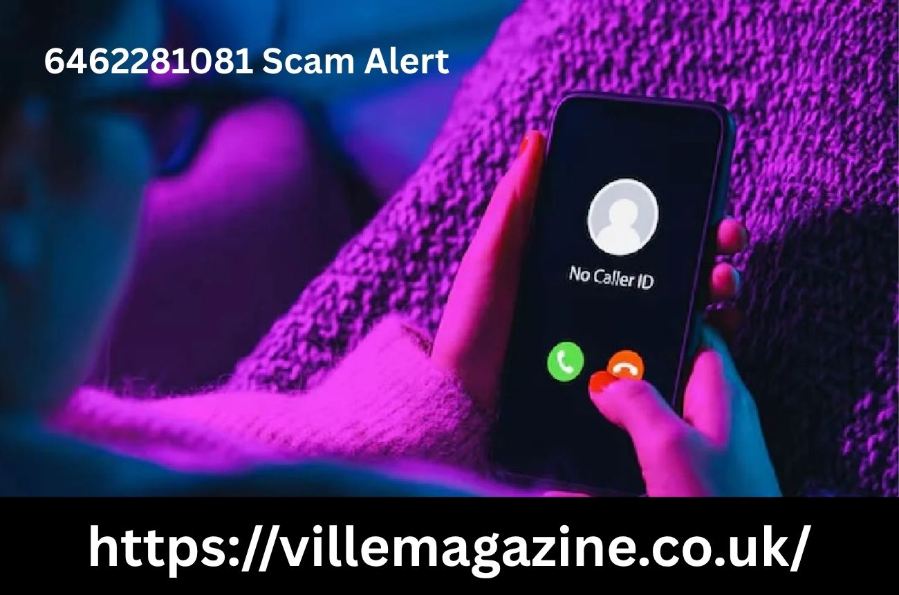 6462281081 Scam Alert